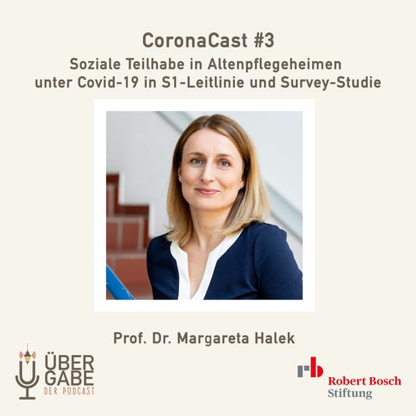 Soziale Teilhabe in Altenpflegeheimen unter Covid-19 in S1-Leitlinie und Survey-Studie (Prof. Dr. Margareta Halek)
