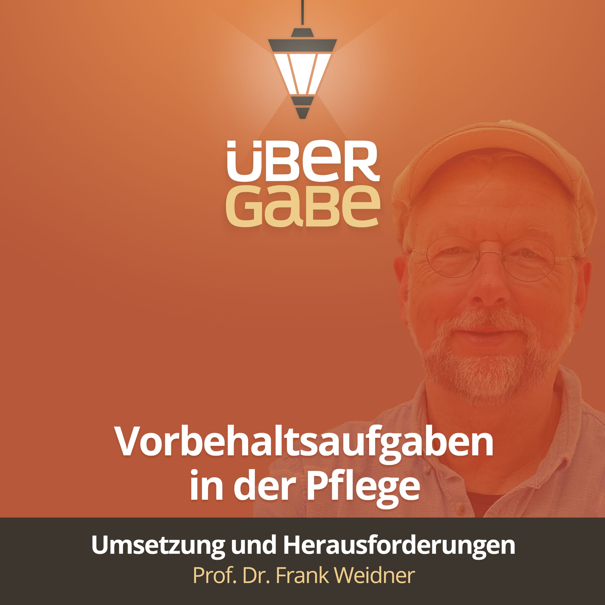 Vorbehaltsaufgaben in der Pflege (Prof. Dr. Frank Weidner)