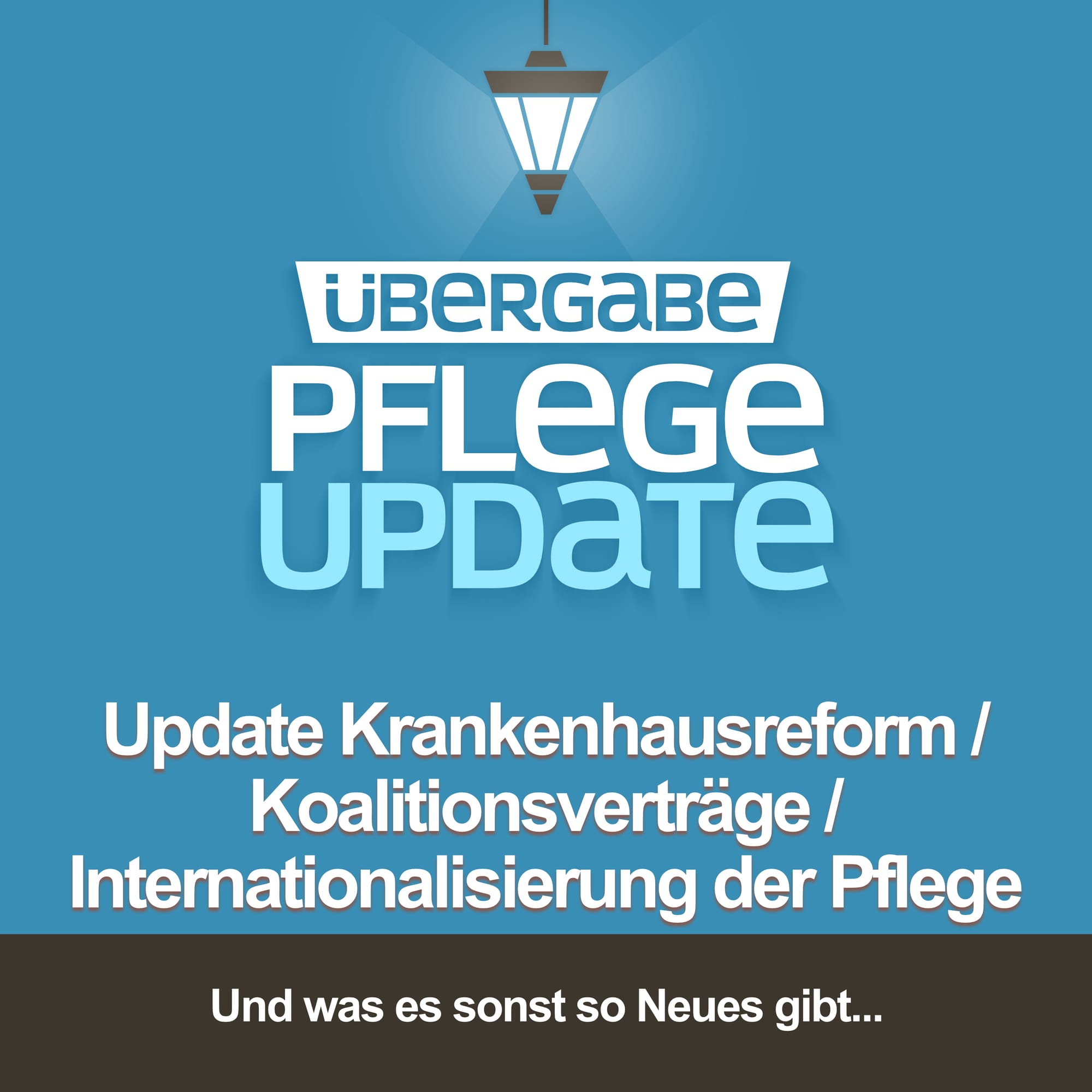 Cover PflegeUpdate: Update Krankenhausreform / Koalitionsverträge / Internationalisierung der Pflege