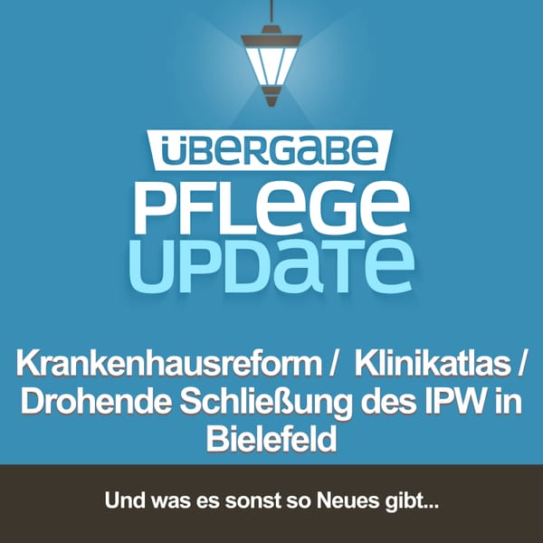 Krankenhausreform / Klinikatlas / Drohende Schließung des IPW in Bielefeld