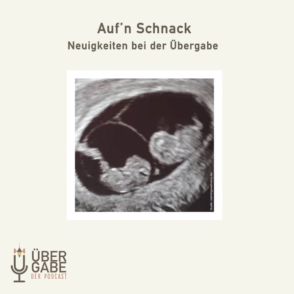 Auf´n Schnack - Neuigkeiten bei der Übergabe